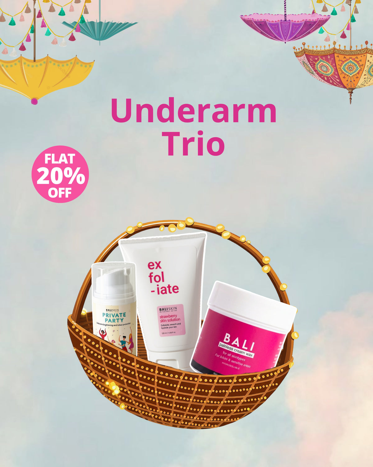 Underarm Trio