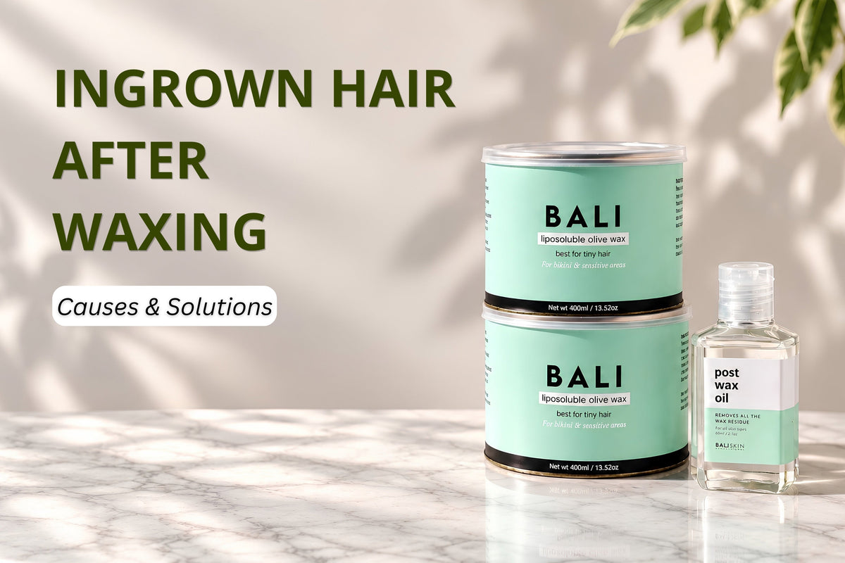 Ingrown Hair After Waxing – Causes & Solutions