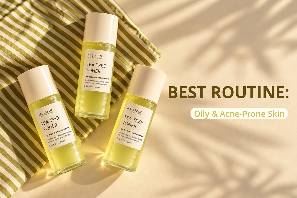 Best Skincare Routine for Oily and Acne-Prone Skin (Pakistan Weather)