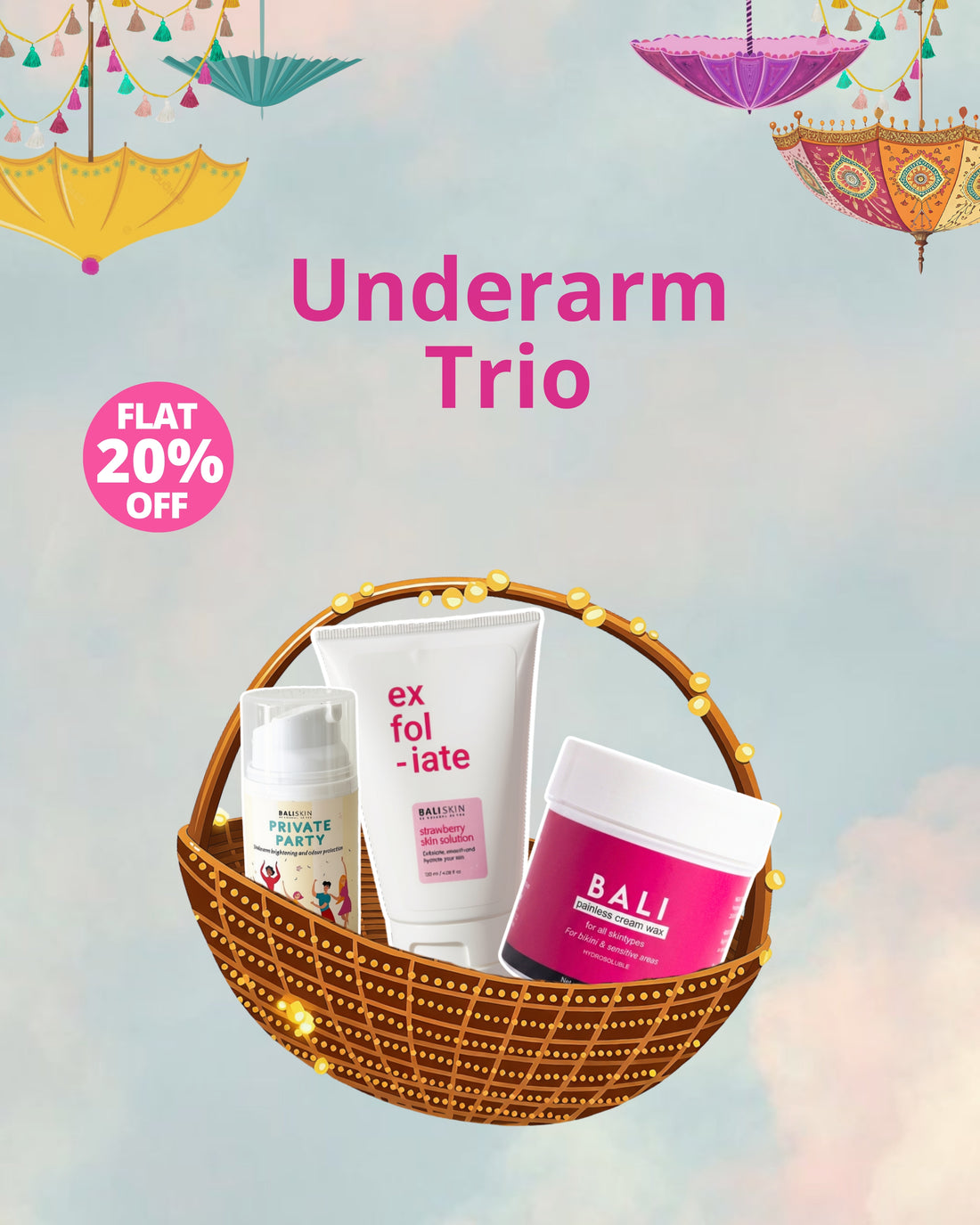 Underarm Trio